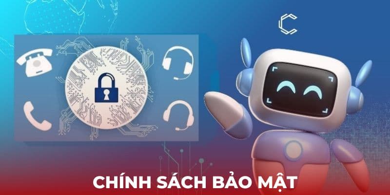 Chính sách bảo mật và vai trò của nó